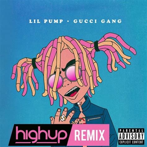 gucci gang high up bootleg|Lil Pump .